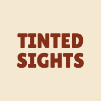 TINTEDSIGHTS